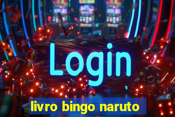 livro bingo naruto